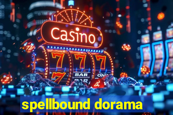 spellbound dorama